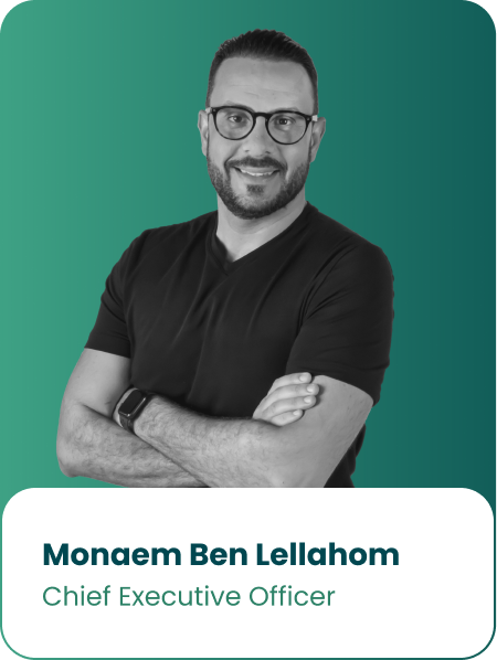 Monaem Ben Lellahom — Chief Executive Officer